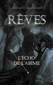 Tome T.3 : L'Écho De L'Abîme