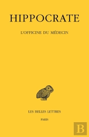Tome Vii 3e Partie : L'Officine Du Médecin