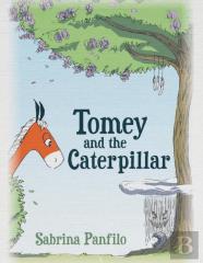 Tomey And The Caterpillar