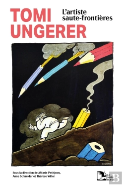 Bertrand.pt - Tomi Ungerer, L'Artiste Saute-Frontières