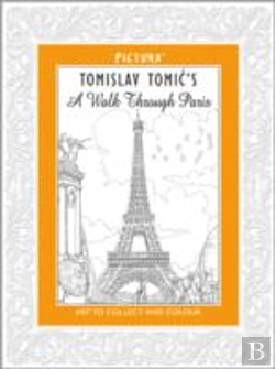 Bertrand.pt - Tomislav Tomic'S A Walk Through Paris (Pictura)