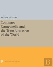 Tommaso Campanella And The Transformation Of The World