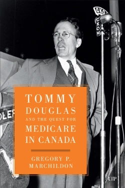 Bertrand.pt - Tommy Douglas And The Quest For Medicare In Canada