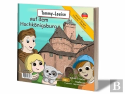 Bertrand.pt - Tommy Et Louise Visitent Le Haut-Koenigsbourg (Bilingue Allemand)