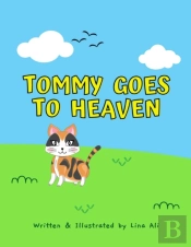 Tommy Goes To Heaven