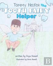 Tommy Helfer The Tooth Fairy Helper