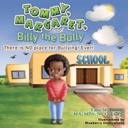 Tommy, Margaret, And Billy The Bully