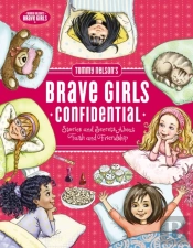 Tommy Nelson'S Brave Girls Confidential