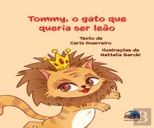 Tommy, o Gato que Queria Ser Leão