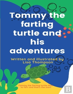 Bertrand.pt - Tommy The Farting Turtle And His Adventures
