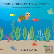 Tommy The Tattle Tale Turtle