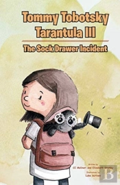Tommy Tobotsky Tarantula Iii: The Sock D