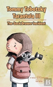 Tommy Tobotsky Tarantula Iii: The Sock D