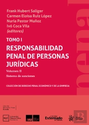 Tomo I. Responsabilidad Penal De Personas Jurídicas. Volumen Ii Sistema De Sanciones