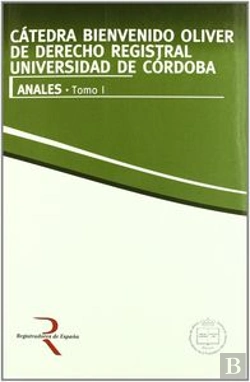 Bertrand.pt - (Tomo I)Catedra Bienvenido Oliver Derecho Registral Un.Cor
