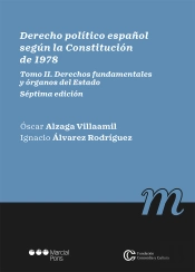 Tomo Ii. Derecho Politico Español Segun La Constitucion De 1978. Derechos Fundam