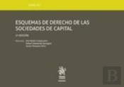 Tomo Xli Esquemas De Derecho De Las Sociedades De Capital 5ª Edición 2019