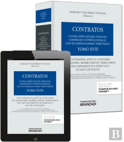 Bertrand.pt - Tomo Xviii. Los Contratos, Ante El Concurso De Acreedores. Repercusiones Tributarias Del Incumplimie