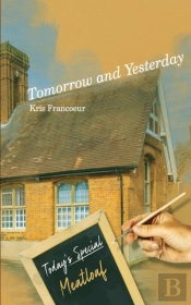 Tomorrow And Yesterday