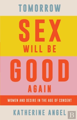 Bertrand.pt - Tomorrow Sex Will Be Good Again