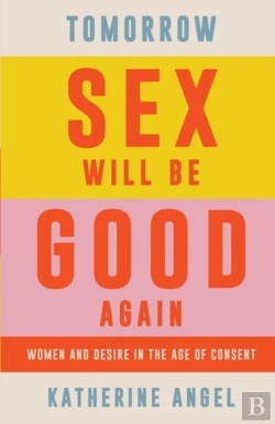 Bertrand.pt - Tomorrow Sex Will Be Good Again