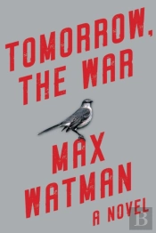 Tomorrow, The War