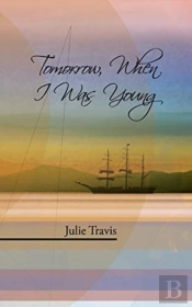 Tomorrow, When I Was Young
