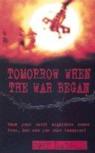 Tomorrow, When The War Began