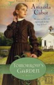 Tomorrow`S Garden Â€“ A Novel