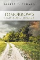 Tomorrow'S Sights And Sounds