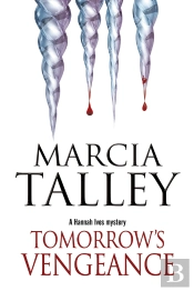 Tomorrow'S Vengeance: A Hannah Ives Cozy Mystery