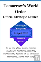 Tomorrow'S World Order  Official Strategic Launch