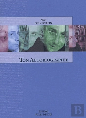 Ton Autobiographie