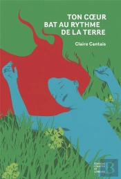 Ton Coeur Bat Au Rythme De La Terre