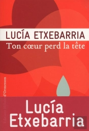 Ton Coeur Perd La Tete