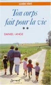 Ton Corps Fait Pour La Vie