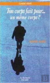 Ton Corps Fait Pour Un Meme Corps