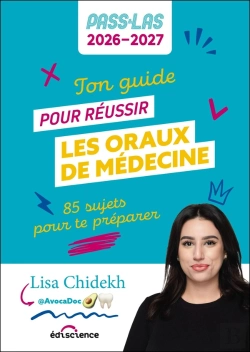 Bertrand.pt - Ton Guide Pour Réussir Les Oraux De Médecine ; Pass Et Las ; 85 Sujets Pour Te Préparer (Édition 2026/2027)