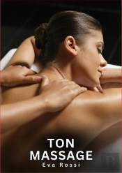 Ton Massage - Nouvelles Erotiques De Sexe Ta