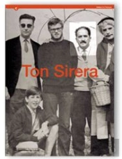 Ton Sierera, Cataleg De Fotografs Amb Textos De Josep Vallverdu I Josep Miquel Garcia, Abril-Maig 20
