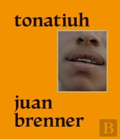 Tonatiuh: Juan Brenner