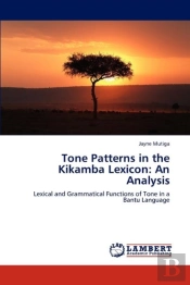 Tone Patterns In The Kikamba Lexicon