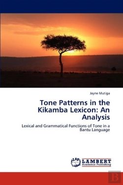 Bertrand.pt - Tone Patterns In The Kikamba Lexicon