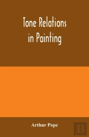 Tone Relations In Painting