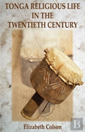 Tonga Religious Life In The Twentieth Century