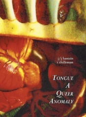 Tongue A Queer Anomaly