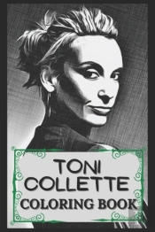 Toni Collette Coloring Book