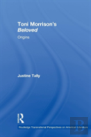 Toni Morrison'S 'Beloved'