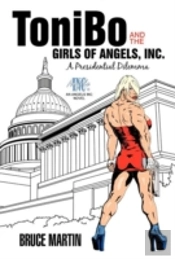 Tonibo And The Girls Of Angels, Inc.