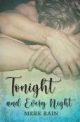 Tonight And Every Night